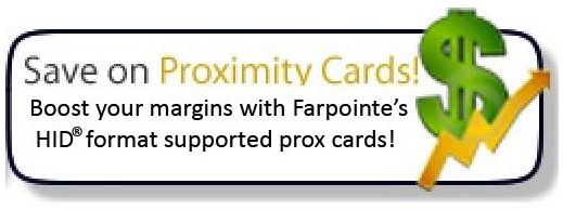 Save on Proximity Cards with Farpointe HID-Compatible cards